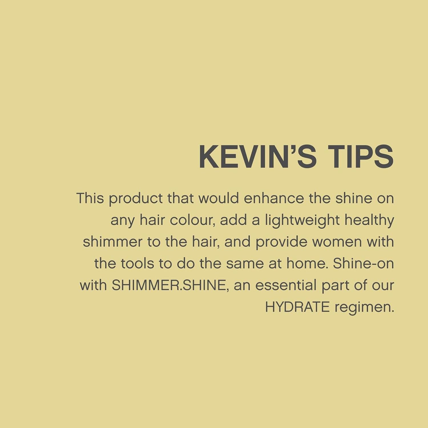 KEVIN.MURPHY Shimmer Shine 100 mL (3.4 fl oz) Styling Kevin Murphy